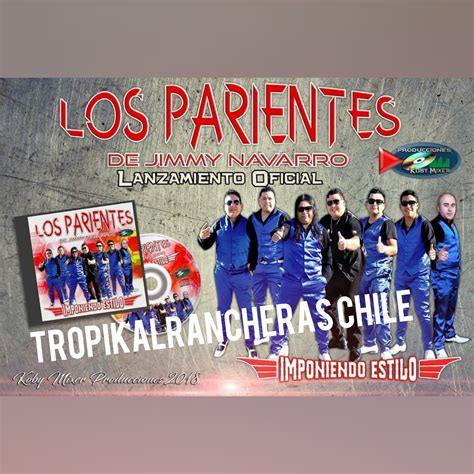 ( pariente se usa para hombres y mujeres; LOS PARIENTES DE JIMMY NAVARRO... - TropikalRancheras ...