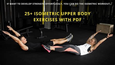 30 Best Upper Body Isometric Exercises With Pdf The Fitness Phantom