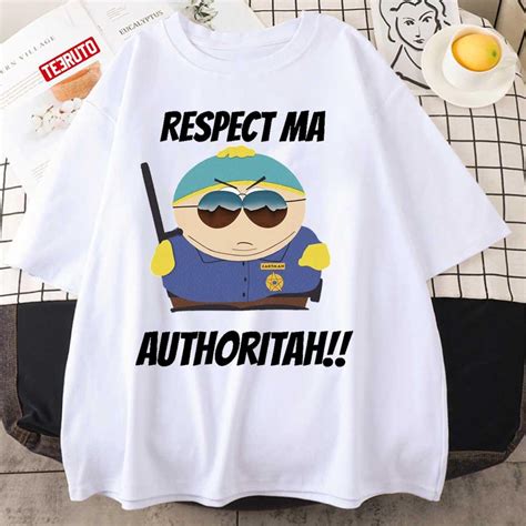 eric cartman respect my authority unisex t shirt teeruto