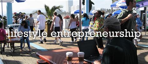 However, if you're looking to maximize your enjoyment while have the freedom and security that comes with knowing you have full. How to be a Successful Lifestyle Entrepreneur: Secrets ...
