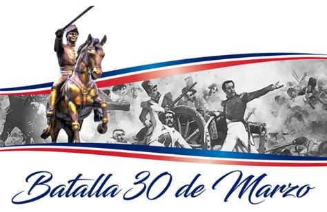 Rol Fundamental De La Batalla Del 30 De Marzo De 1844 En El