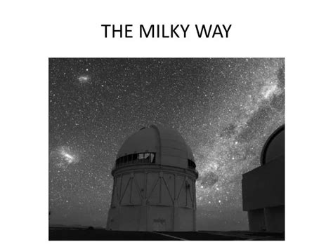 Ppt The Milky Way Powerpoint Presentation Free Download Id2561240