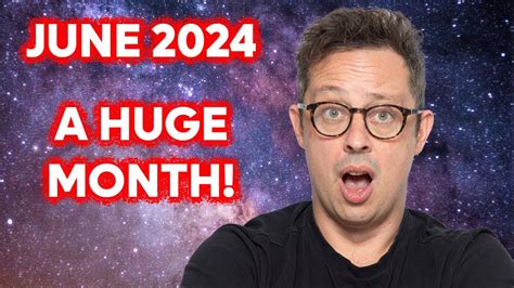 June 2024: The Month That Blows Your Mind - YouTube