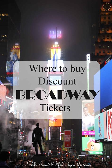 Where To Buy Discount Broadway Tickets Suburban Wife City Life