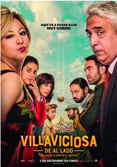 Villaviciosa De Al Lado Es Una Película De Comedia Española De 2016