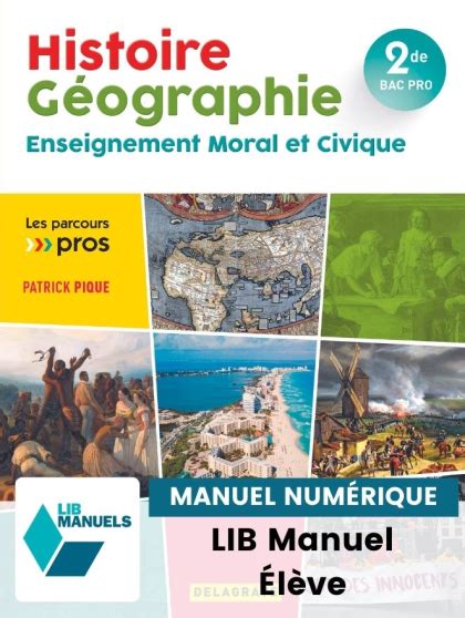 Les Parcours Pros Histoire Géographie Emc 2de Bac Pro 2023 Lib