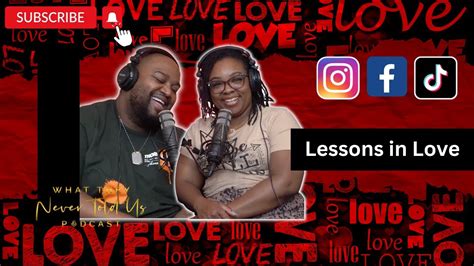 Lessons In Love Season 4 Ep8 Wtntu Podcast Youtube