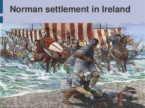 Norman Settlement In Ireland