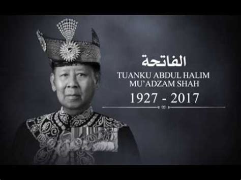 Courageous and a true survivor, he is a builder and the foundation of any enterprise, and his hard work and practical values pay off to provide sultan abdul halim of kedah with the rewards. Sultan Kedah dalam kenangan - YouTube