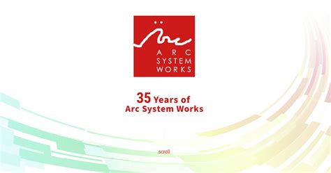 Arc System Works Launches 35th Anniversary Website Big News Incoming