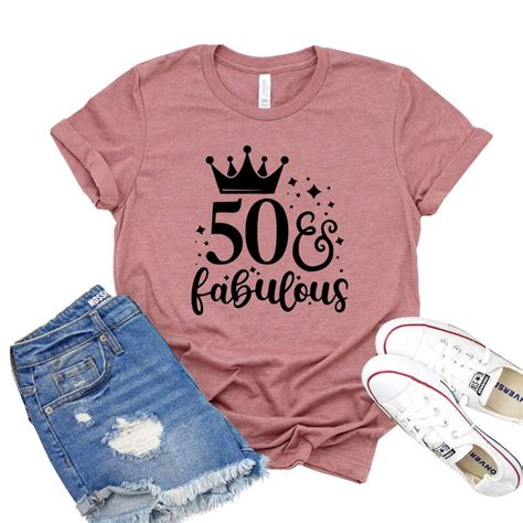 janeseapparel 50 and fabulous t shirt 50 years tee 50th b day shirt women s party t fifty