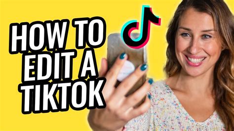 How To Edit A TikTok Video TikTok Editing Tutorial YouTube