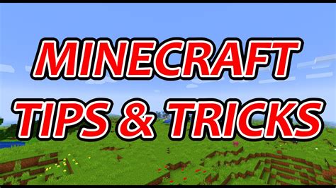 Minecraft Tips And Tricks Youtube