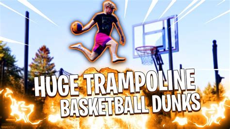 Insane Trampoline Basketball Dunk Game Youtube