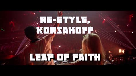 leap of faith re style korsakoff lyrics youtube