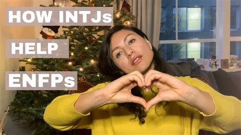 How Intjs Help Enfps In Relationships Youtube