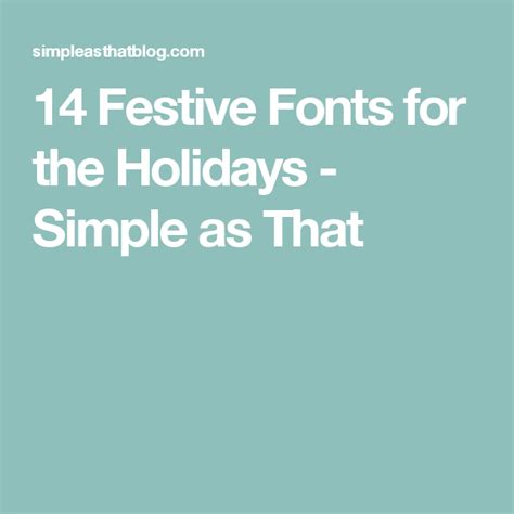 14 Festive Fonts For The Holidays Festival Holiday Fonts