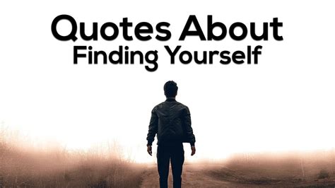 Inspirational Self Discovery Quotes And Sayings Youtube