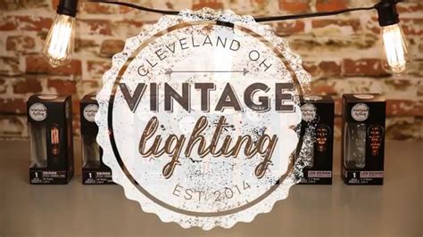 Cleveland Vintage Lighting Edison And Led Bulbs With Accessories
