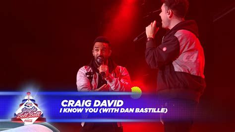 Craig David ‘i Know You Ft Dan Bastille Live At Capitals Jingle