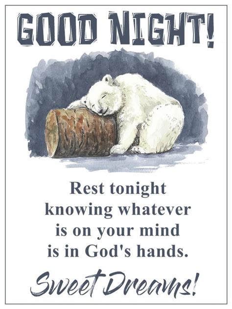 Rest Tonight Knowing Whatever Is On Your Mind Is In Gods Hands