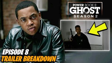 Power Book Ii Ghost Season 2 Episode 8 Trailer Breakdown Youtube
