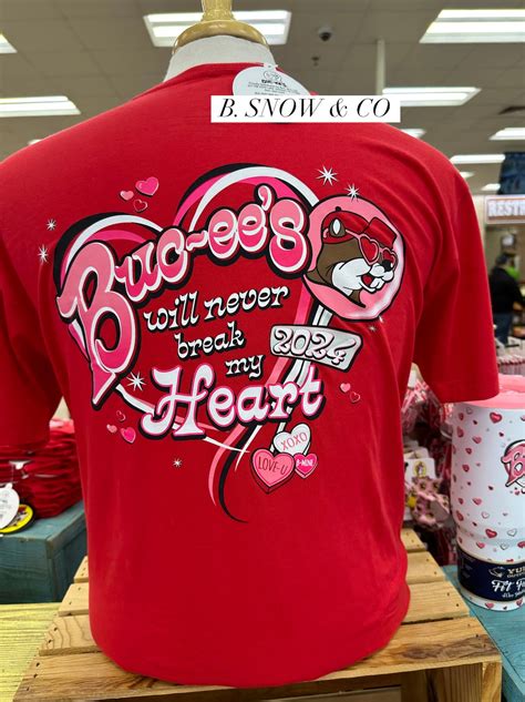 Valentines Bucees Shirt Bucee Valentines Shirt Bucees Shirt Bucees Will Never Break My Heart