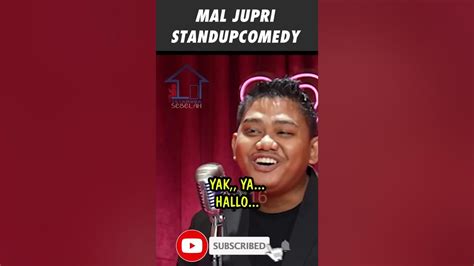 Malah Diam Kayak Standup Comedy Mal Jupri Shorts Youtube