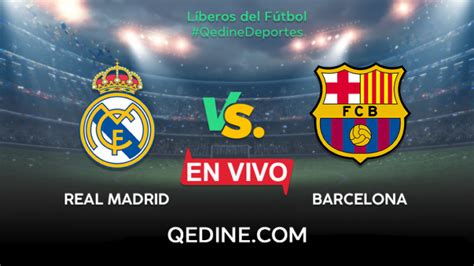 Movistar laliga, accesible desde la plataforma de pago movistar plus. Real Madrid vs. Barcelona: cuándo es, horario y dónde ver ...