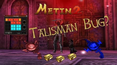 let s talk metin2 talisman bug event infos youtube