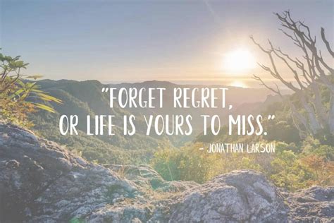 21 Of The Best Quotes On Regret And Dealing With Regrets In Life
