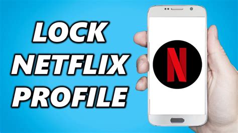 How To Lock Netflix Profile On Phone Quick Youtube