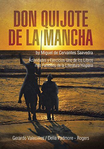 Encuentre y compre don quijote libro gratis es una de las tiendas en línea favoritas para comprar don quijote de la mancha pdf a precios mucho más bajos de lo que pagaría si. Glimjecfama: Don Quijote de la Mancha: Actividades Y ...