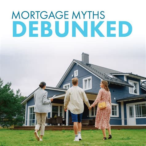 Debunking The Most Common Home Buying Myths And Why It May Be The Time