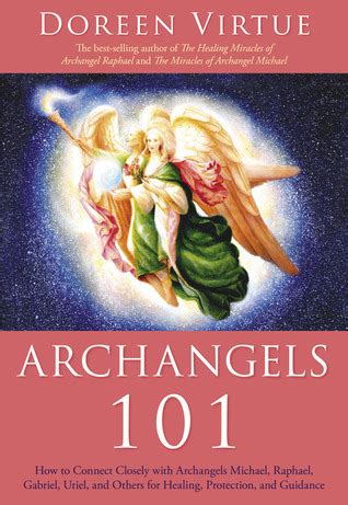 Archangels How To Connect Closely With Archangels Michael Raphael