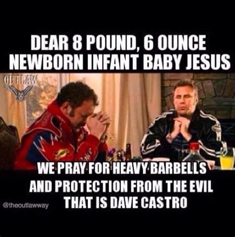 Dear eight pound, six ounce, newborn baby jesus, in. Jesus Ricky Bobby Quotes. QuotesGram