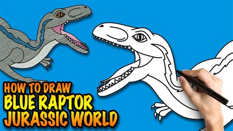How To Draw A Blue Raptor From Jurassic World Easy Step By Step