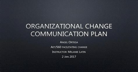 Organizational Change Communication Plan Pdf Document
