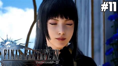 Final Fantasy Xv 実況風プレイ【ff15】 11 Youtube