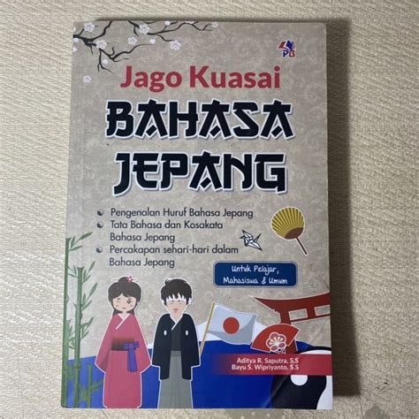Jual Buku Jago Kuasai Bahasa Jepang Untuk Pelajar Mahasiswa And Umum