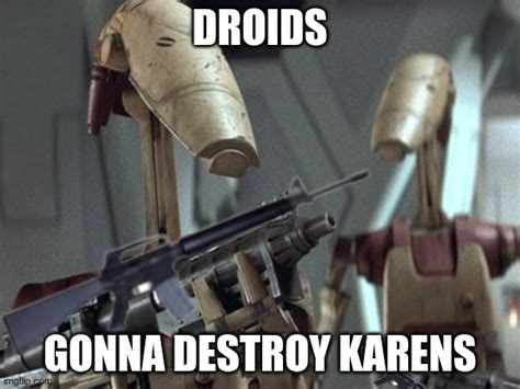 Droids Are Good Security Imgflip