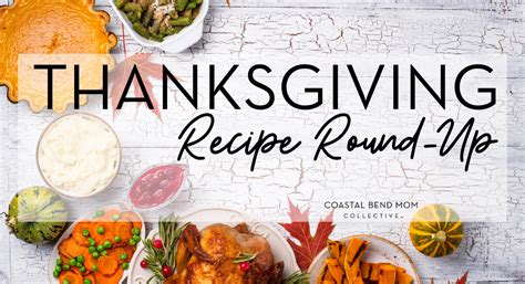 Recipe Round Up Thanksgiving Edition