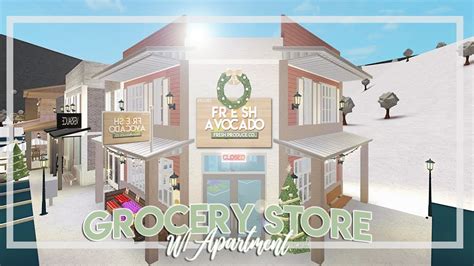 Welcome To Bloxburg Grocery Store W Apartment Town Series Pt 4