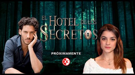 Telenovela El Hotel De Los Secretos Primer Promocional 2016 Youtube