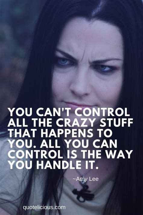 19 Best Amy Lee Quotes And Sayings With Images