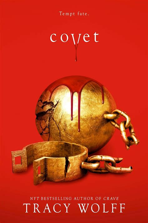 Charm, the missing four months of time between crave and crush, can be enjoyed anytime after reading crave. Books » Covet (Crave #3) | Tracy Wolff