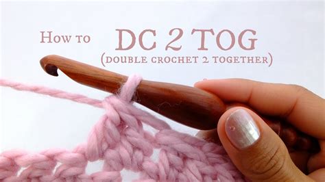 How To Dc2tog Double Crochet 2 Together Beginner Crochet Tutorial