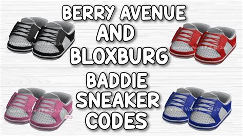 Baddie Sneaker Codes For Berry Avenue Bloxburg And All Roblox Games