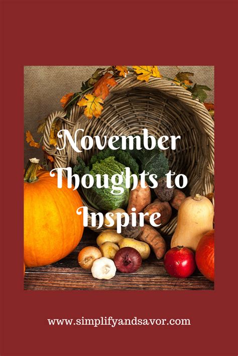 Novembers Inspirational Thoughts Simplify And Savor Inspirational