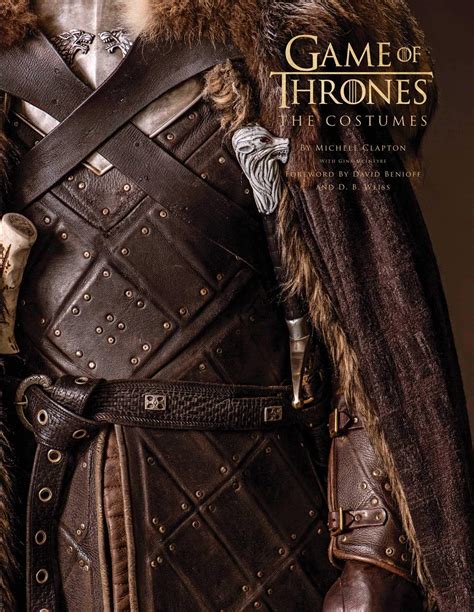 Game Of Thrones The Costumes The Official Book From Season 1 To